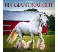 Belgian Draught Horse 2026 Calendar: Powerful Workhorses and Gentle Giants