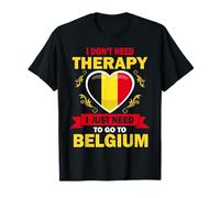Belgian Flag Vacation Gift Therapy Funny Belgium T-Shirt