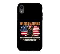 Belgian Malinois Because German Shepherds Need Heroes Too Case for iPhone XR