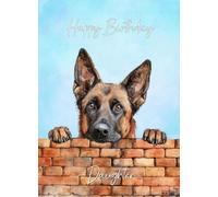 Belgian Malinois Dog Birthday Card for Daughter