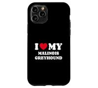 Belgian Malinois Greyhound Mix I Love My Malinois Greyhound Case for iPhone 11 Pro