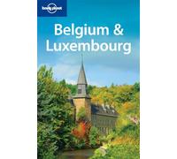 Belgium and Luxembourg (Lonely Planet Country Guides)