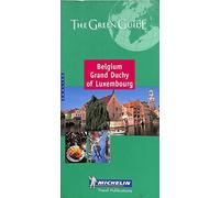 Belgium, Grand Duchy of Luxembourg (Michelin Green Guides)
