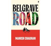 Belgrave Road : Don't miss this tender celebration of first love and portrait of contemporary Britain