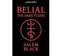 Belial The Dark Flame