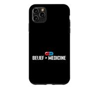 Belief Greater Than Medicine Placebo Case for iPhone 11 Pro Max