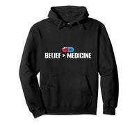 Belief Greater Than Medicine Placebo Pullover Hoodie