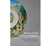 Belief in Greek and Roman Religion