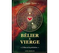 Bélier & Vierge: À Nous Deux