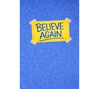 BELIEVE AGAIN Notebook. Ted Lasso. 6 x 9.: 300 Page notebook for composition, journaling, or inspiring soccer coach quotes. Ready to believe AGAIN?