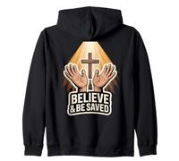 Believe and Be Saved Zip Hoodie