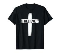 Believe Christian Faith Jesus Christ God T-Shirt