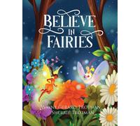 Believe in Fairies
