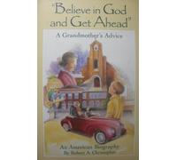 "Believe in God and Get Ahead": A Grandmother's Ad