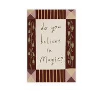 Believe In Magic Art Poster Canvas Poster Wall Art Decor Print Picture Paintings for Living Room Bedroom Decoration 08x12inch(20x30cm)