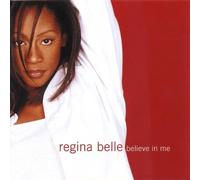Believe in Me by Belle, Regina (1998) Audio CD