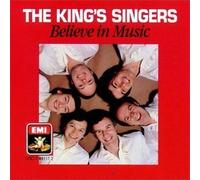 Believe in Music by King's Singers (1990) Audio CD
