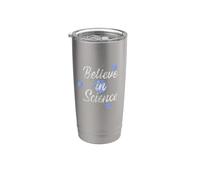 Believe in Science Pro-Science Scientist Stainless Steel Insulated Tumbler