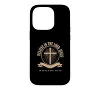 Believe In The Lord Jesus And You Will Be Saved Case for iPhone 14 Pro