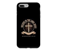 Believe In The Lord Jesus And You Will Be Saved Case for iPhone 7 Plus/8 Plus