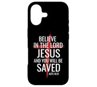 Believe In The Lord Jesus You Will Be Saved Cross Christian Case for iPhone 17