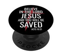 Believe In The Lord Jesus You Will Be Saved Cross Christian PopSockets Adhesive PopGrip