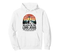 Believe In The Lord Jesus You Will Be Saved Faith Religious Pullover Hoodie