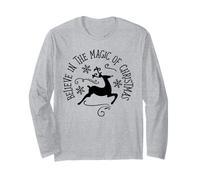 Believe in The Magic of Christmas Reindeer Christmas Holiday Long Sleeve T-Shirt