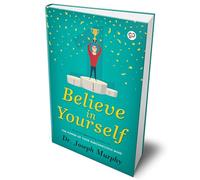 Believe in Yourself (Deluxe Hardbound Edition)