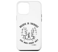 believe in yourself even when others don't robot quotes Case for iPhone 12 Pro Max