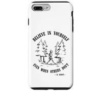 believe in yourself even when others don't robot quotes Case for iPhone 7 Plus/8 Plus