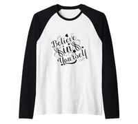 Believe in Yourself - Motivational Positive Quote Typography Raglan Baseball Tee