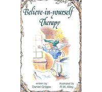 Believe-In-Yourself Therapy (Elf Self Help)