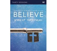 Believe: Living The Story Of The Bible To Become Like Jesus...