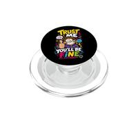 Believe Me Funny Motivational Sarcasm Humor PopSockets PopGrip for MagSafe