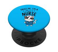 Believe me, I'm a super nurse - cat nurse PopSockets Adhesive PopGrip