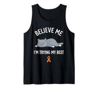 Believe Me Im Trying My Best Tired Cat Orange Awareness Tank Top