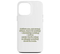 Believe me, my young friend, there is nothing - absolutel... Case for iPhone 13 Pro Max