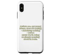 Believe me, my young friend, there is nothing - absolutel... Case for iPhone XS Max