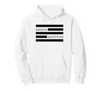 Believe Survivors Sexual Assault Awareness Feminist Pullover Hoodie