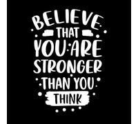 Believe That You are Stronger Than You Think Typography Print Design Lettering Stickers 57.6x78.7cm Removable Without Leaving Glue White