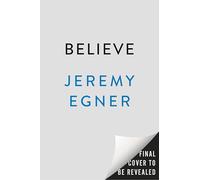 Believe: The Untold Story Behind Ted Lasso, the Show Th - Hardback NEW Egner, Je