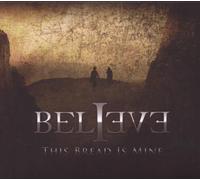 Believe - This Bread Is Mine