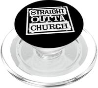 Believer Straight Outta Church Funny Quote Worship Christian PopSockets PopGrip for MagSafe