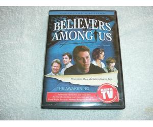 Believers Among Us the Awakening