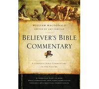 Believer's Bible Commentary: Second Edition