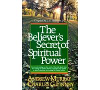 Believers' Secret/Spirit Power