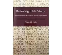 Believing Bible Study