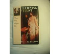 Believing Christ: The Parable of the Bicycle and Other Good News