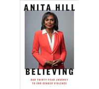 Believing: Our Thirty-Year Journey to End Gender Violence